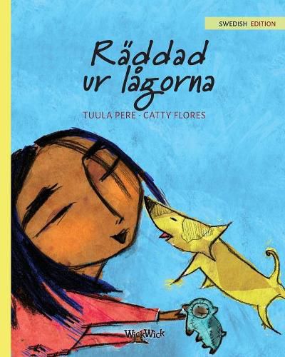 Cover image for Raddad ur lagorna: Swedish Edition of Saved from the Flames