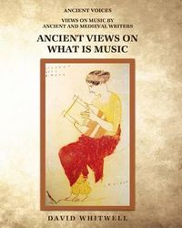 Cover image for Ancient Views on What Is Music