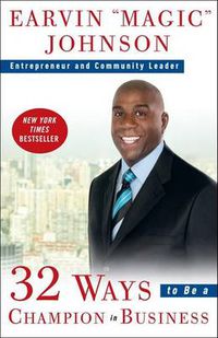 Cover image for 32 Ways to Be a Champion in Business
