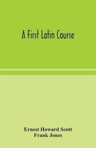 A first Latin course