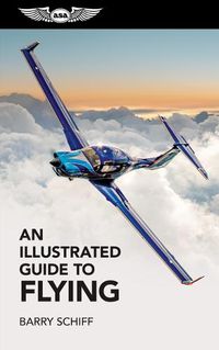 Cover image for An Illustrated Guide to Flying