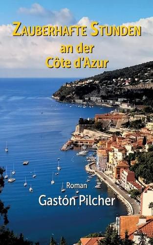Cover image for Zauberhafte Stunden an der Cote d'Azur