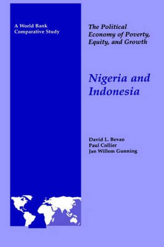 Cover image for The Political Economy of Poverty, Equity, and Growth: Nigeria and Indonesia