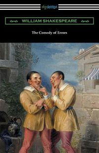 Cover image for The Comedy of Errors (Annotated by Henry N. Hudson with an Introduction by Charles Harold Herford)