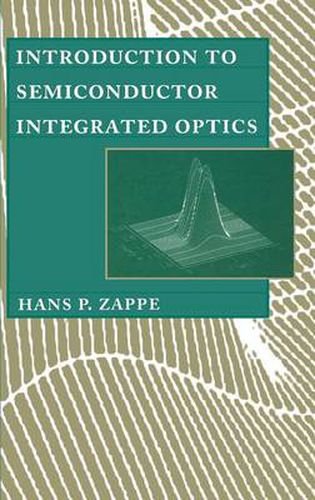 Cover image for Introduction to Semiconductor Integrated Optics