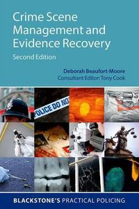 Cover image for Crime Scene Management and Evidence Recovery