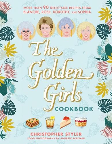 Cover image for The Golden Girls Cookbook