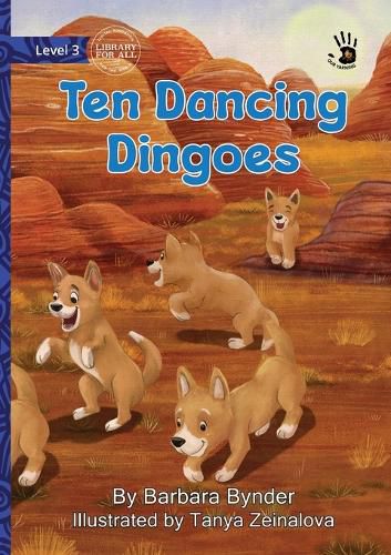Cover image for Ten Dancing Dingoes - Our Yarning