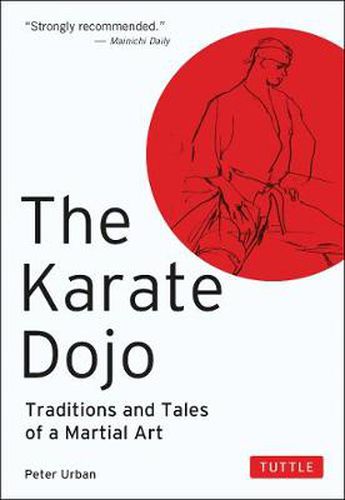 Cover image for The Karate Dojo: Traditions and Tales of a Martial Art