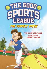 Cover image for The Perfect Pitch (Good Sports League #2)
