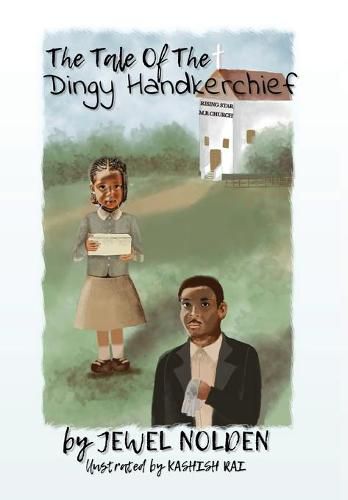 Cover image for The Tale Of The Dingy Handkerchief