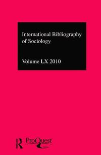 Cover image for IBSS: Sociology: 2010 Vol.60: International Bibliography of the Social Sciences