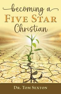 Cover image for Becoming A Five Star Christian