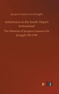 Cover image for Adventures in the South: Depart Switzerland