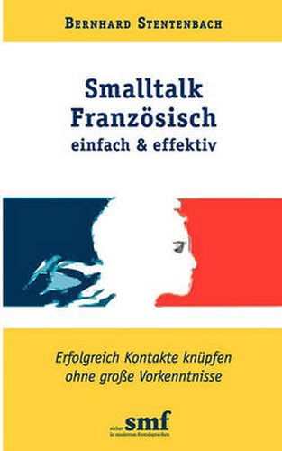 Cover image for Smalltalk Franzoesisch - einfach und effektiv