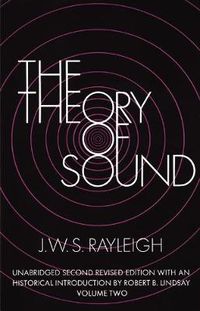 Cover image for The Theory of Sound: v. 2