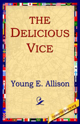 Cover image for The Delicious Vice