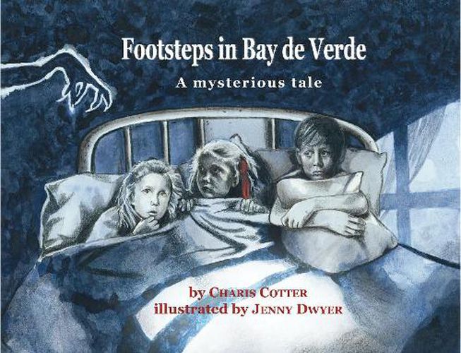 Cover image for Footsteps in Bay de Verde: A mysterious tale