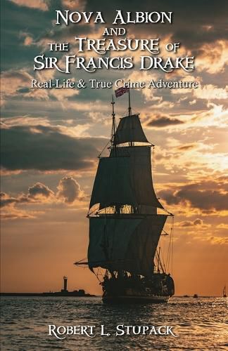 Cover image for Nova Albion and The Treasure of Sir Francis Drake