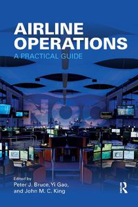 Cover image for Airline Operations: A Practical Guide