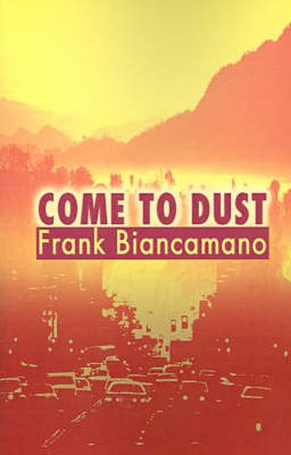 Cover image for Come to Dust