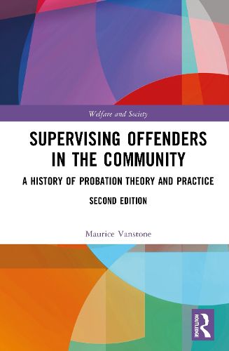 Cover image for Supervising Offenders in the Community