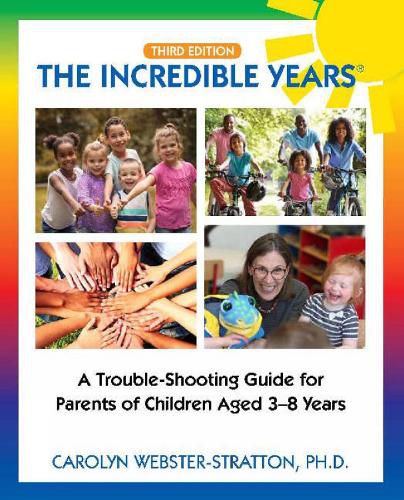 Cover image for The Incredible Years  (R): Trouble Shooting Guide for Parents of Children Aged 3-8 Years