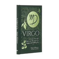 Cover image for Virgo: Let Your Sun Sign Show You the Way to a Happy and Fulfilling Life