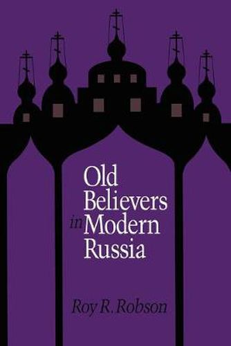 Cover image for Old Believers in Modern Russia