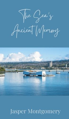 Cover image for The Sea's Ancient Memory