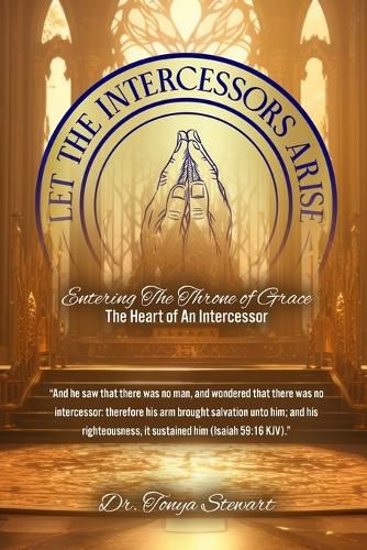 Cover image for Let the Intercessors Arise