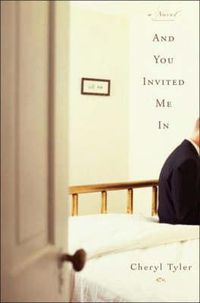 Cover image for And You Invited Me In: A Novel
