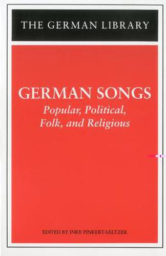 Cover image for German Songs: Popular, Political, Folk, and Religious