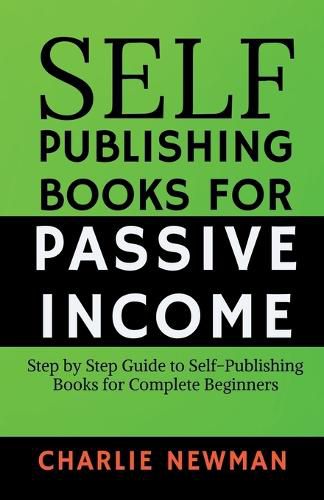 Cover image for Self-Publishing Books for Passive Income