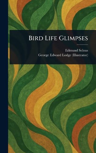 Cover image for Bird Life Glimpses