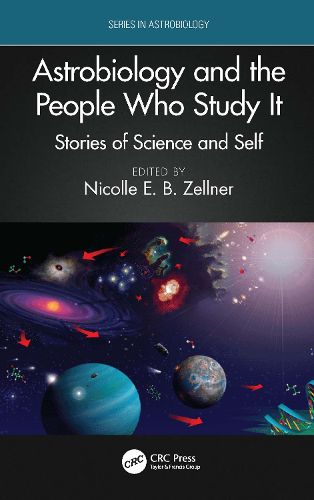 Cover image for Astrobiology and the People Who Study It