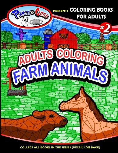 Cover image for Panic and CoCo presents Adults Coloring Farm Animals