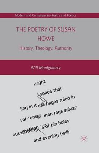 Cover image for The Poetry of Susan Howe: History, Theology, Authority