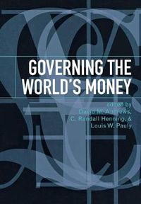 Cover image for Governing the World's Money