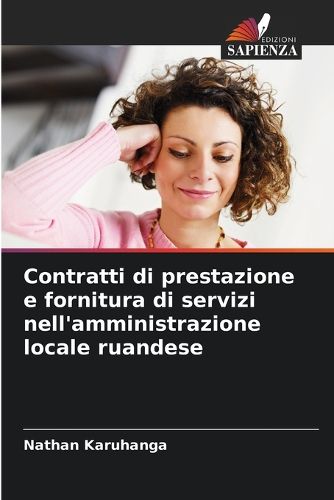 Cover image for Contratti di prestazione e fornitura di servizi nell'amministrazione locale ruandese