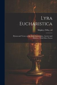 Cover image for Lyra Eucharistica