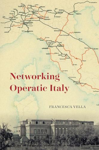 Cover image for Networking Operatic Italy