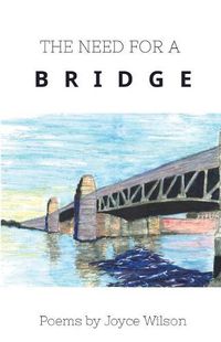 Cover image for The Need for a Bridge