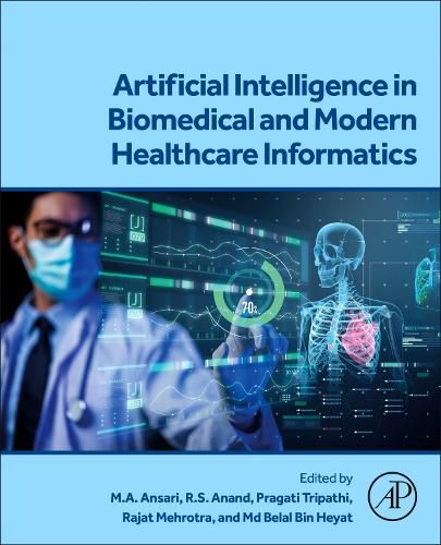 Cover image for Artificial Intelligence in Biomedical and Modern Healthcare Informatics