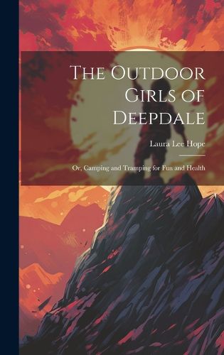 Cover image for The Outdoor Girls of Deepdale