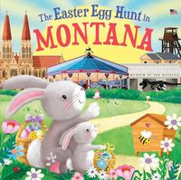 Cover image for The Easter Egg Hunt in Montana
