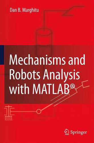 Cover image for Mechanisms and Robots Analysis with MATLAB (R)