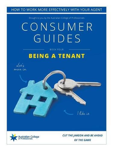 Cover image for Being A Tenant: Consumer Guide