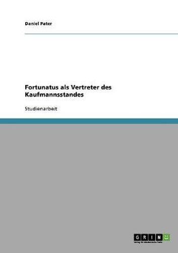 Cover image for Fortunatus als Vertreter des Kaufmannsstandes