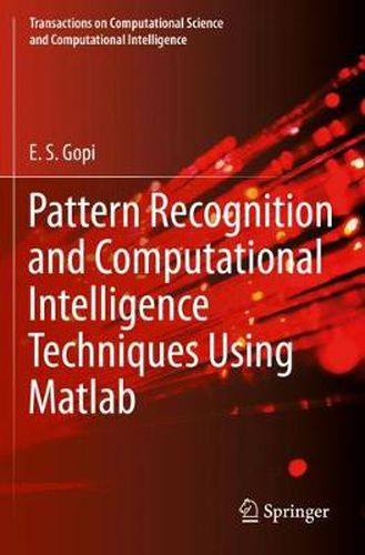 Cover image for Pattern Recognition and Computational Intelligence Techniques Using Matlab